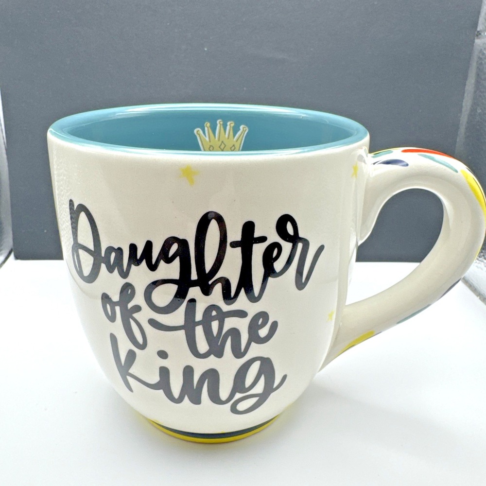 Kalyn Dunks Glory Haus Daughter‎ Of The King Mug Cup Hand Painted